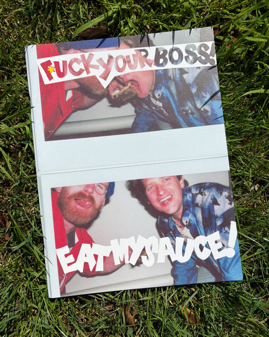 F*** Your Boss! Eat My Sauce! Cookbook