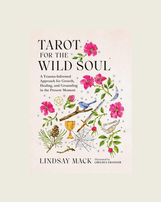 Tarot for the Wild Soul Book