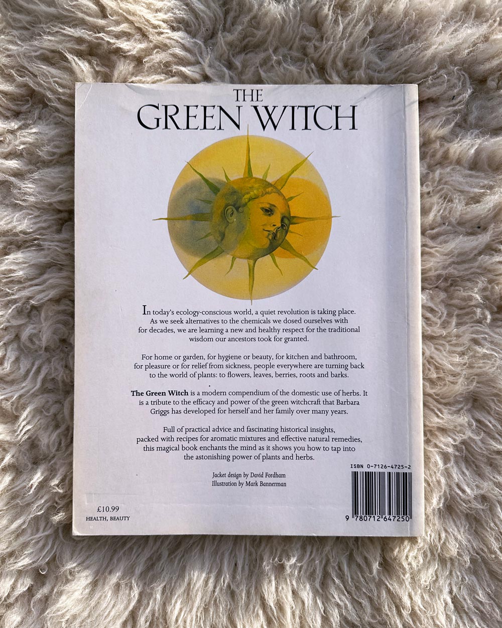 The Green Witch: A Modern Woman's Herbal